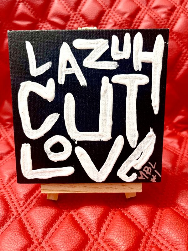 Uncs Limited Series Art "LaZuHCuTLoVe" (#1 of 10) - Image 2