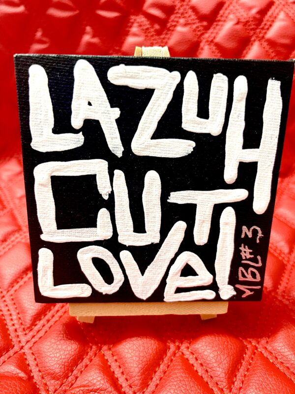 Uncs Limited Series Art "LaZuHCuTLoVe" (#3 of 10) - Image 2