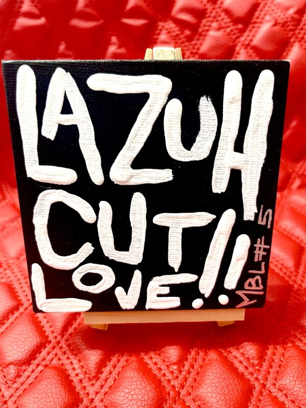 Uncs Limited Series Art "LaZuHCuTLoVe" (#5 of 10) - Image 2