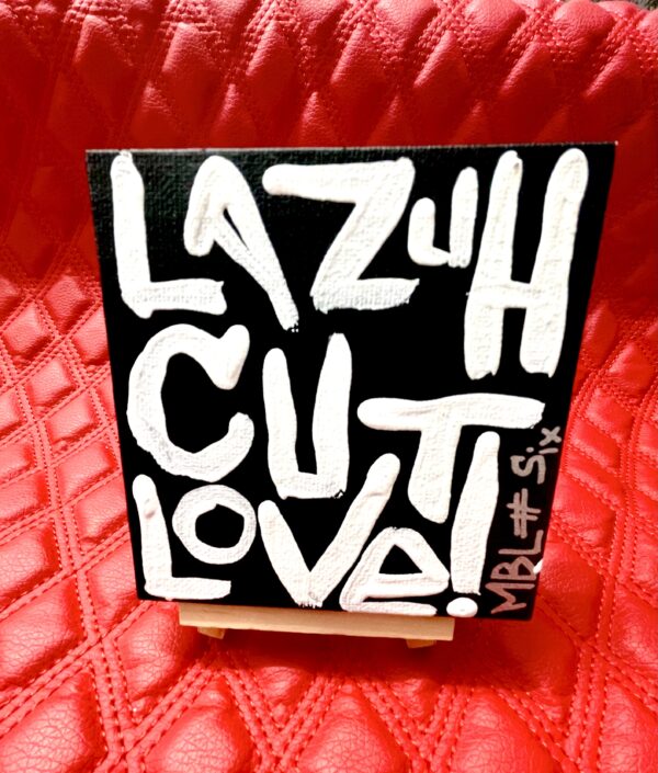 Uncs Limited Series Art "LaZuHCuTLoVe" (#6 of 10) - Image 2