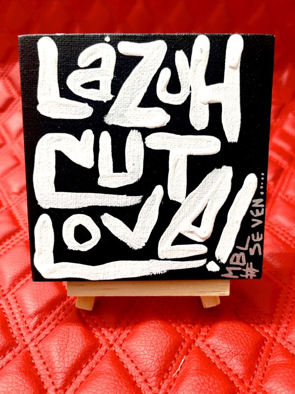 Uncs Limited Series Art "LaZuHCuTLoVe" (#7 of 10) - Image 2