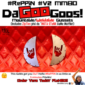 #V2 Da Goo Goos! (MM80 Gussets)