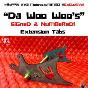 Limited Edition "V3 ExCLuSiVeS!" (1oF1) Motovox/Monster Moto Extension Tabs (#1-100)
